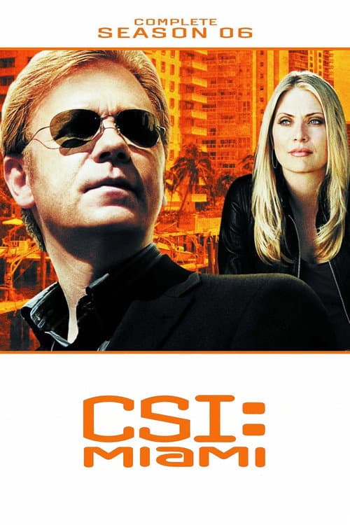 CSI: Miami Season 6 poster