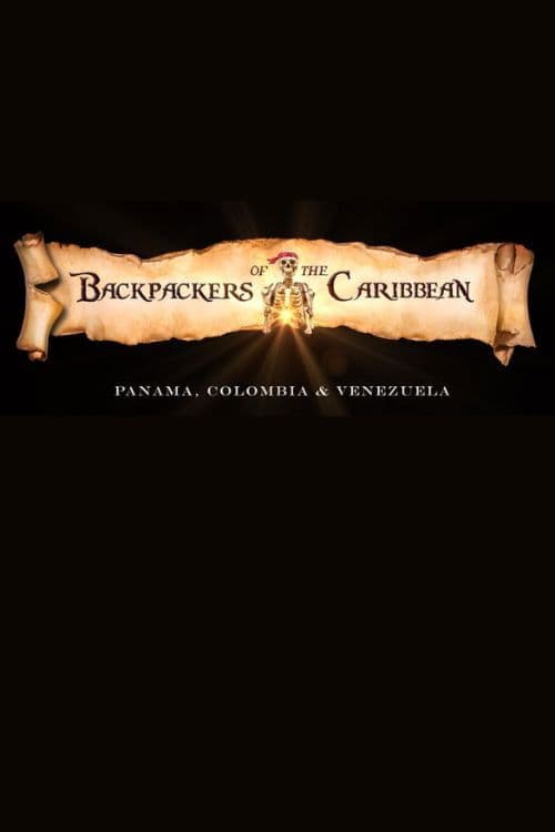 Backpackers of the Caribbean Backpackers of the Caribbean poster