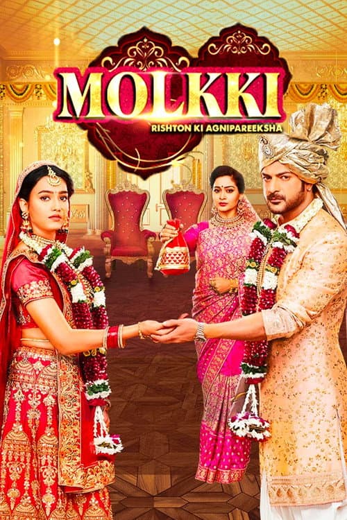 Molkki Molkki - Rishton Ki Agnipariksha poster