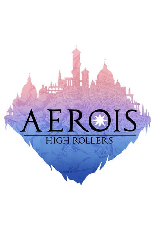 High Rollers Aerois poster