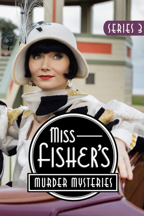 Miss Fisher's Murder Mysteries Series 3 poster