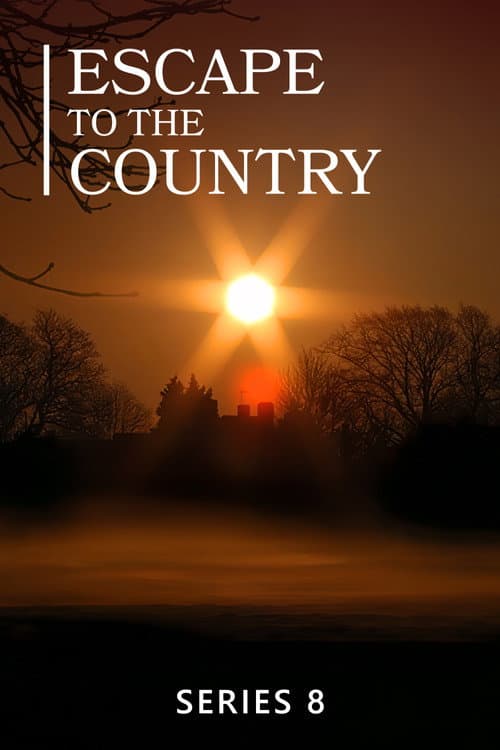 Escape to the Country Series 8 poster