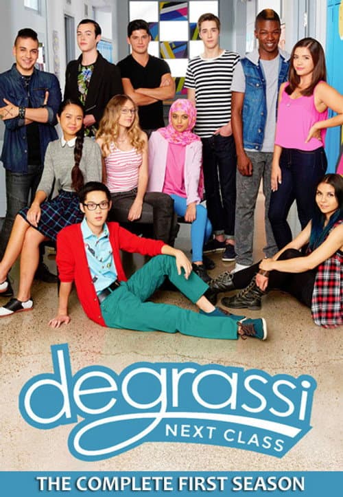 Degrassi: Next Class Season 1 poster