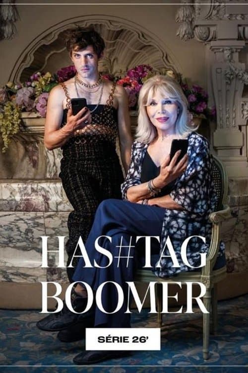 Hashtag Boomer Season 1 poster