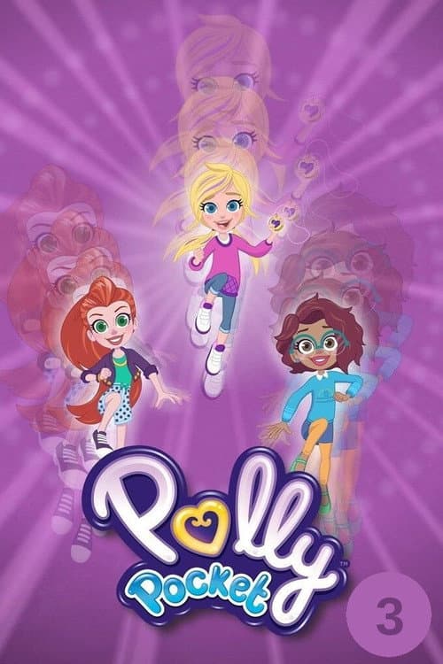 Polly Pocket Rainbow Funland Adventures poster