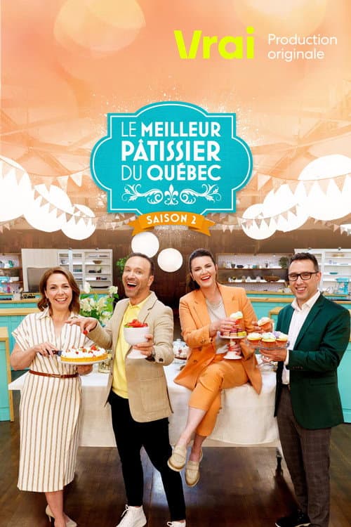 Le meilleur pâtissier du Québec Season 2 poster