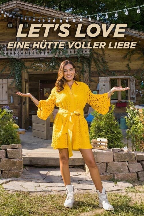 Let’s Love – Eine Hütte voller Liebe Season 1 poster