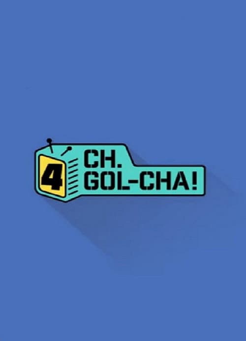 CH.GOL-CHA! CH.GOL-CHA4! poster