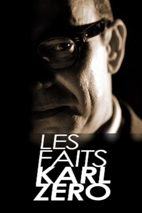 Les faits Karl Zéro Season 1 poster