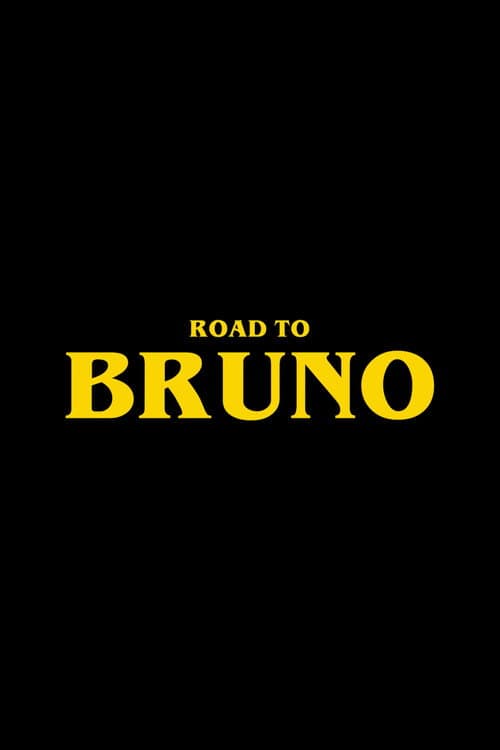 Road to Bruno Season 1 poster