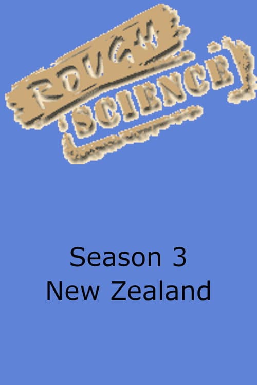 Rough Science Season 3 poster