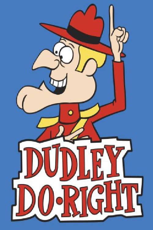 The Dudley Do-Right Show Season 1 poster
