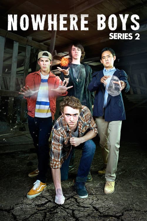 Nowhere Boys Series 2 poster