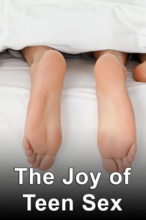 The Joy of Teen Sex Season 1 poster