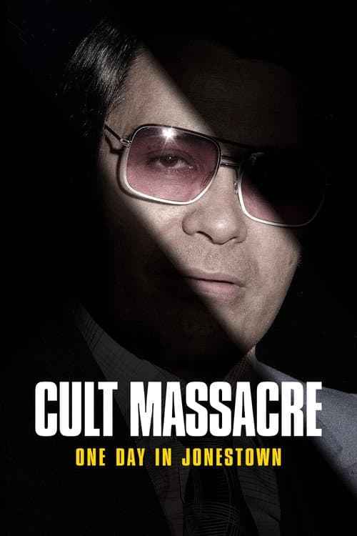 Cult Massacre: One Day in Jonestown Miniseries poster