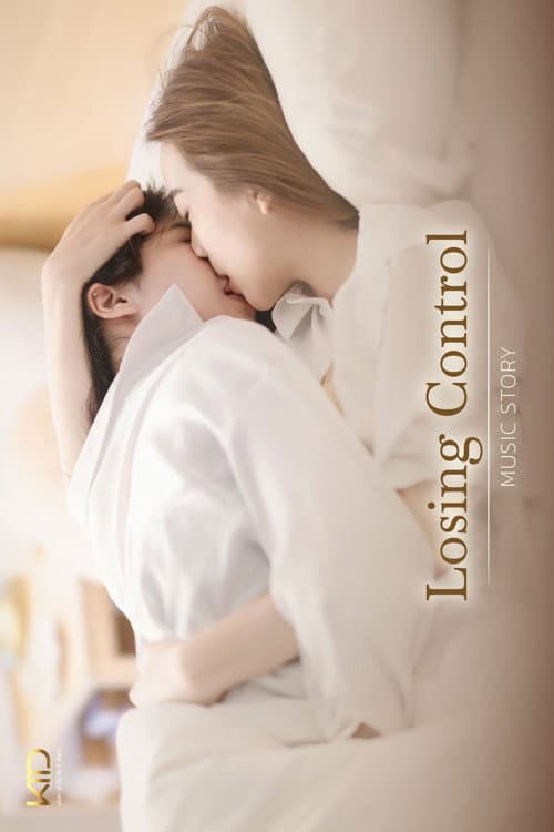 Music Story : Losing Control Season 1 poster