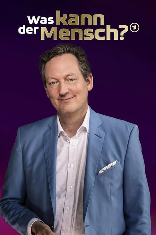 Die Hirschhausen-Show – Was kann der Mensch? Season 1 poster