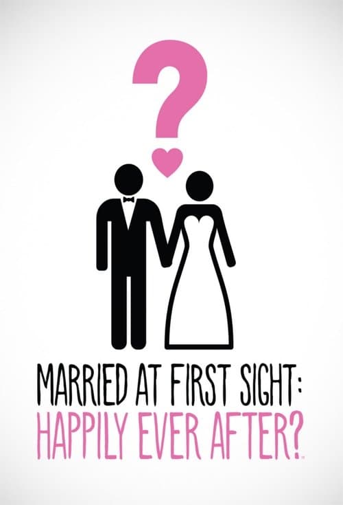 Married at First Sight: Happily Ever After? Season 1 poster
