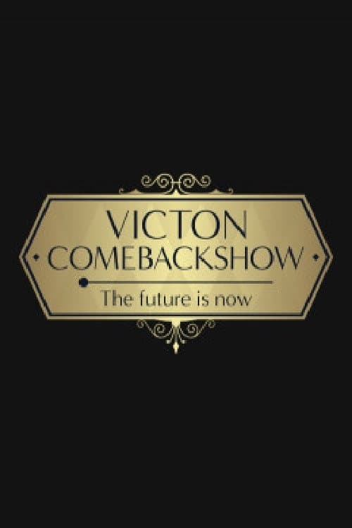 VICTON COMEBACK SHOW [The future is now] Season 1 poster