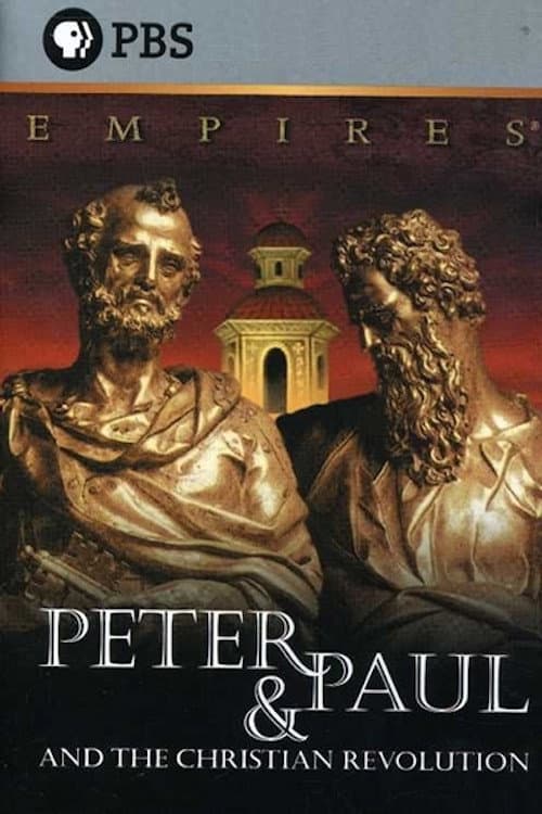 Peter & Paul and the Christian Revolution Miniseries poster