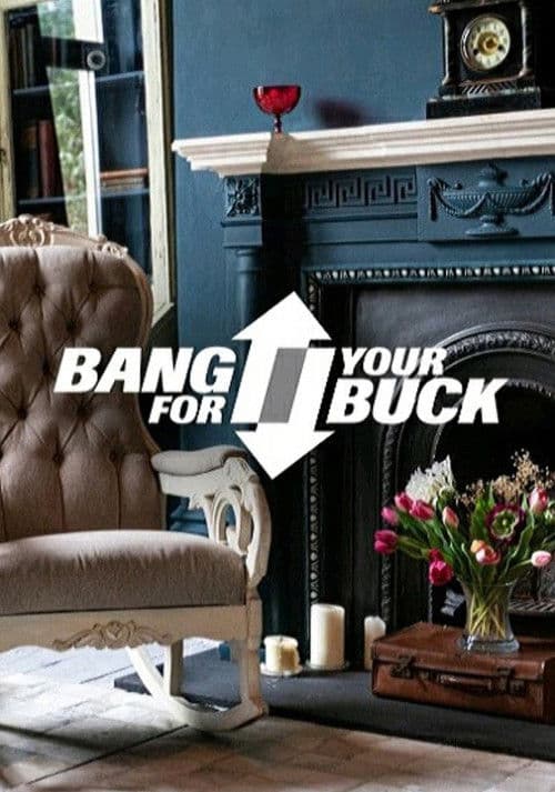 Bang For Your Buck Season 2 poster