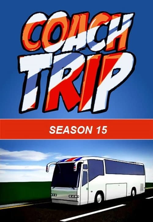 Coach Trip Season 15 poster