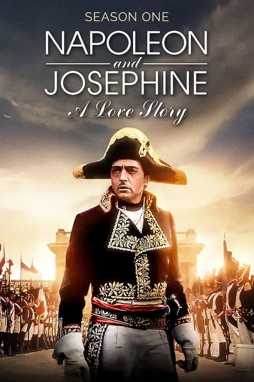 Napoleon and Josephine: A Love Story Season 1 poster