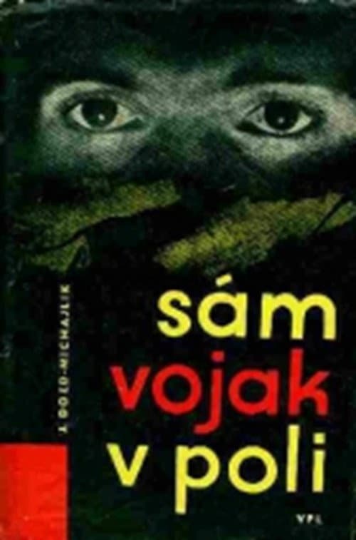 Sám vojak v poli Season 1 poster