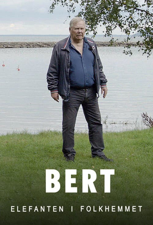 Bert Karlsson - Elefanten i folkhemmet Season 1 poster