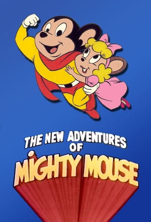The New Adventures of Mighty Mouse and Heckle & Jeckle Season 1 poster