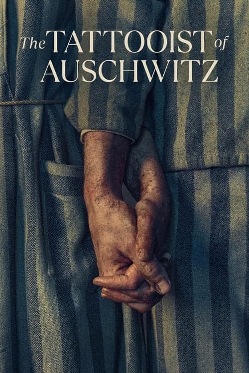 The Tattooist of Auschwitz Miniseries poster