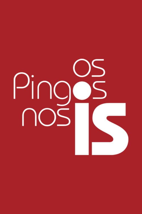 Os Pingos nos Is Season 2 poster
