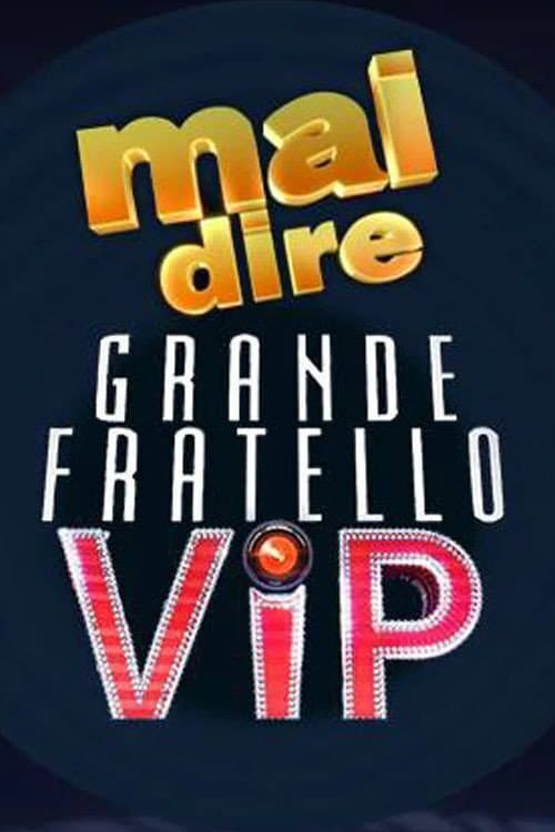 Mai dire Grande Fratello VIP Season 2 poster