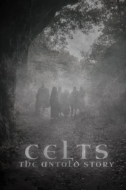 Celts: The Untold Story Season 1 poster