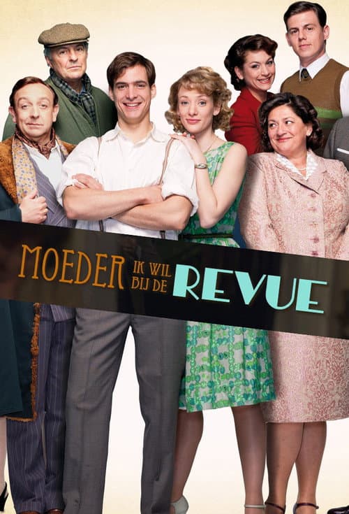 Moeder, Ik Wil Bij De Revue Season 1 poster