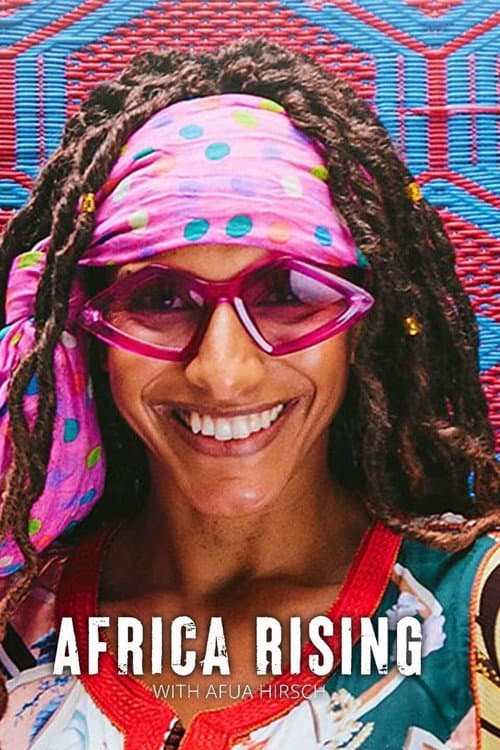 Africa Rising with Afua Hirsch Series 2 poster