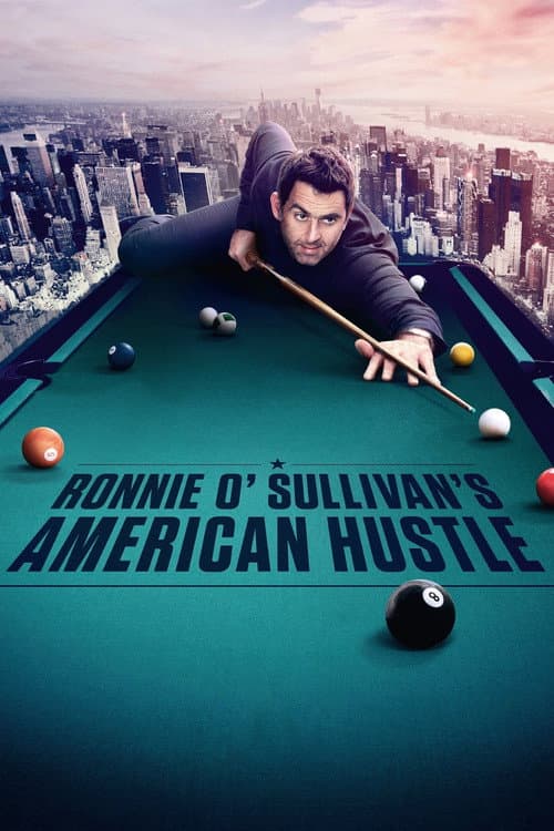 Ronnie O'Sullivan's American Hustle Season 1 poster