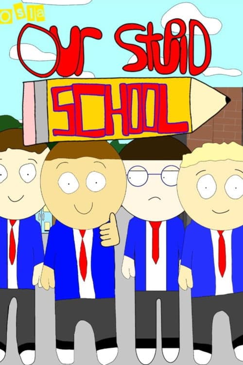 Our Stupid School Season 2 poster