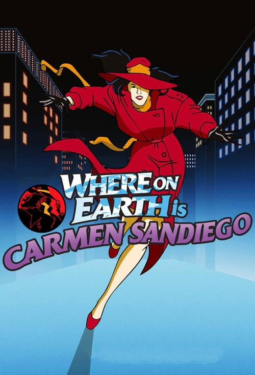 Where on Earth Is Carmen Sandiego? Season 1 poster