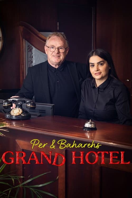 Per & Baharehs Grand Hotel Season 1 poster
