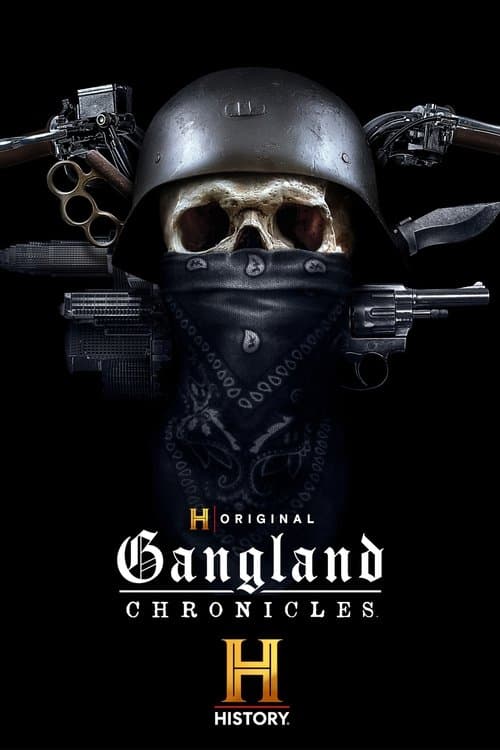 Gangland Chronicles Season 1 poster