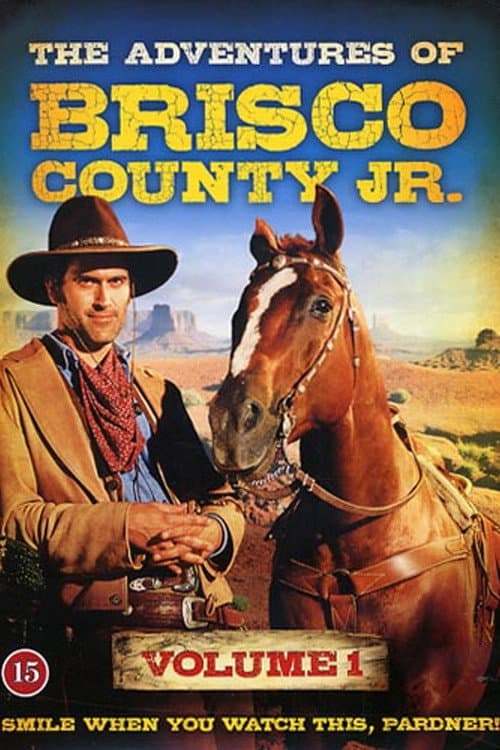 The Adventures of Brisco County, Jr. Season 1 poster