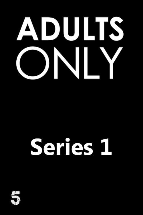 Adults Only! Series 1 poster