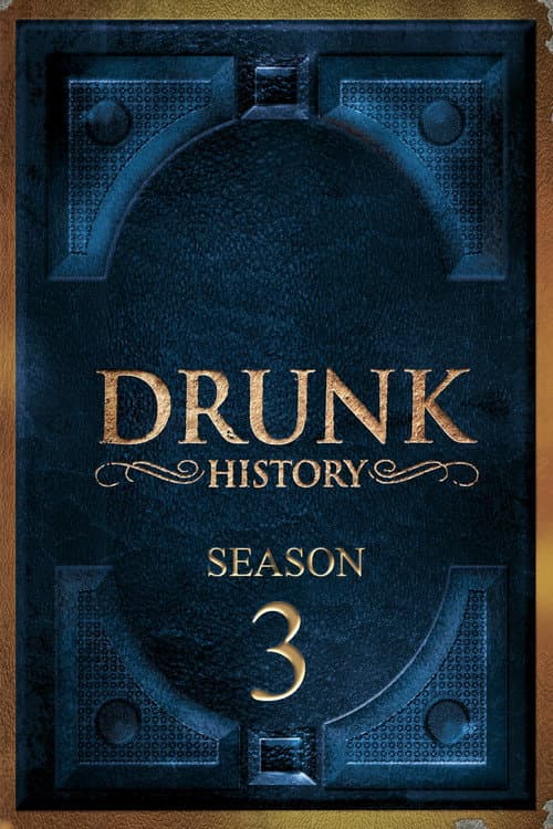 Drunk History Season 3 poster