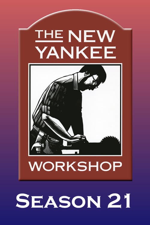 The New Yankee Workshop Season 21 poster