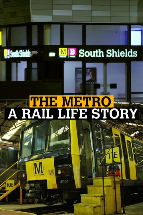 The Metro: A Rail Life Story Season 1 poster