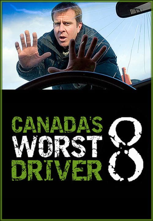 Canada's Worst Driver Season 8 poster