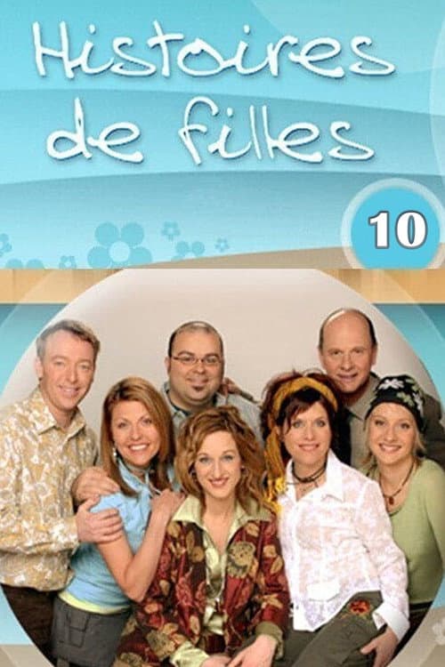 Histoires de filles Season 10 poster