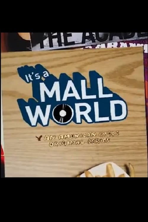 It's a Mall World Season 1 poster