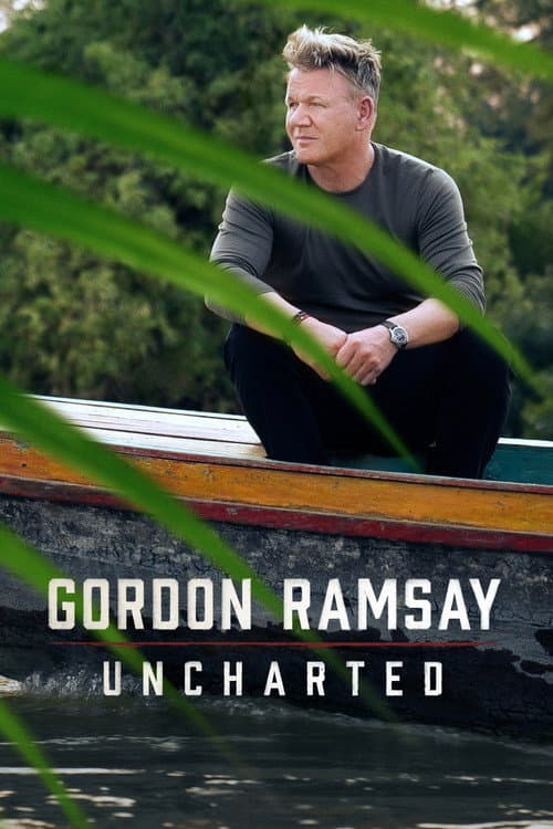 Gordon Ramsay: Uncharted Season 1 poster